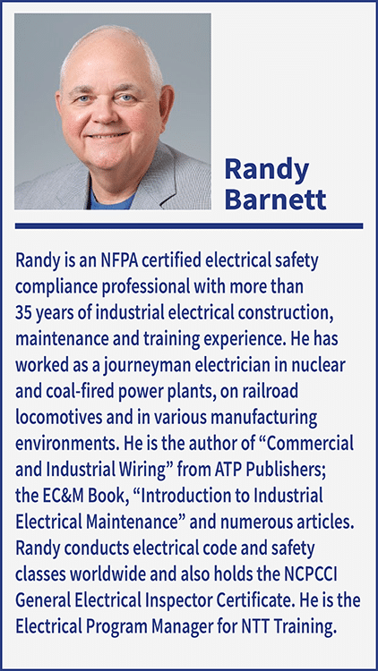 A short bio and credentials of Randy Barnett, NFPA certified electrical safety compliance professional