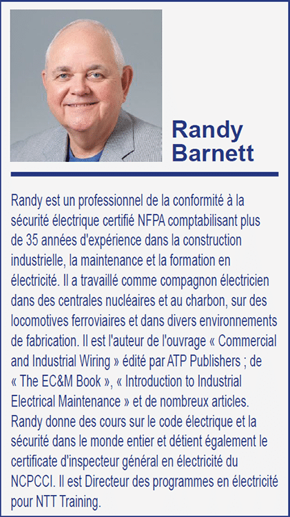 Une courte biographie et les références de Randy Barnett, un professionnel de la sécurité électrique certifié NFPA.