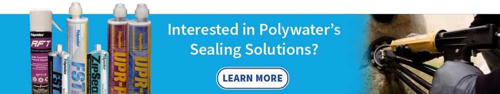 A banner like ad with a light blue background. On the left is a can of Polywater AFT, and dispensing cartridges for Polywater FST, ZipSeal, and UPR. In the middle of the banner it says, "Interested in Polywater's Sealing Solutions?" and a button below that says, "Learn More". To the right of the banner is an image of a hand squeezing a tool and dispensing an FST cartridge into a duct.